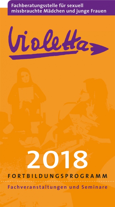 Fortbildungsprogramm 2018 Fortbildungsprogramm 2018