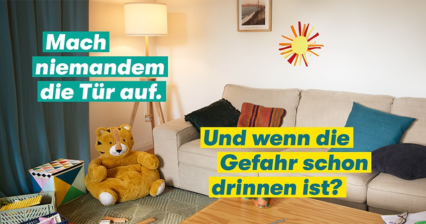 Mach niemandem die Tür auf - Und wenn die Gefahr schon drin ist?