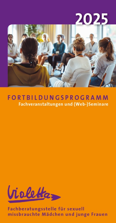 Fortbildungsprogramm Fachberatungsstelle Violetta 2025